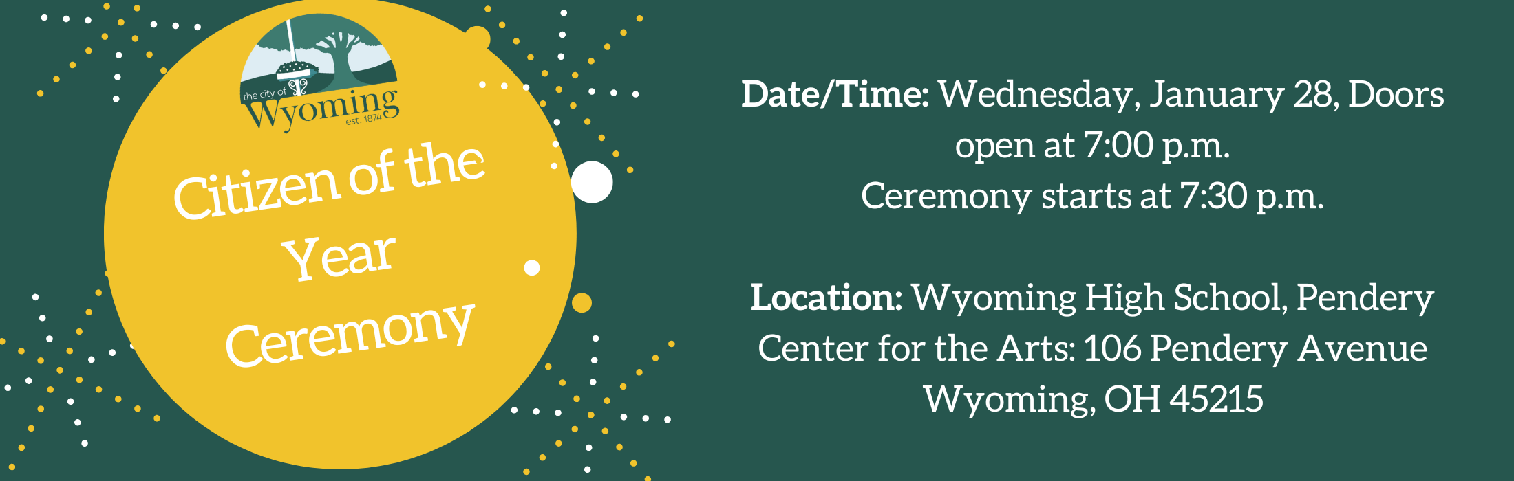 green and yellow image describing when the citizen of the year ceremony is